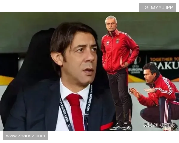 本菲卡助教特拉良：穆帅与我共为球队骄傲